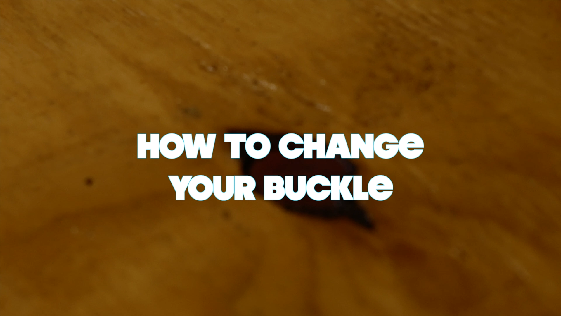 How to Change Your Buckle Held Gear